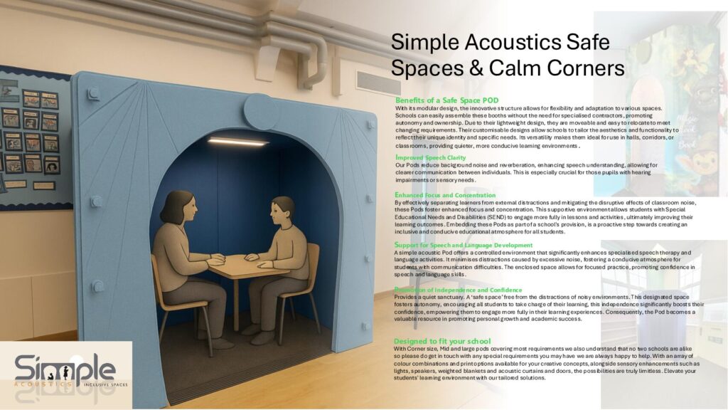 SafeSpace acoustic pods and calm corners
